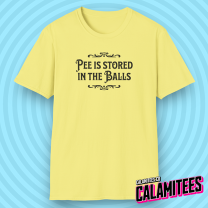 Pee Is Stored in The Balls Internet Meme Humor T-Shirt