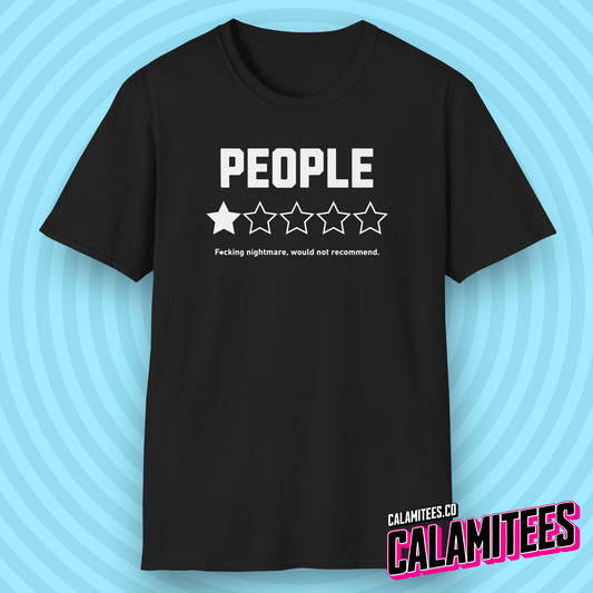 People Would Not Recommend 1 Star Rating Graphic Tee Funny Sarcastic Loner Antisocial Humor T-Shirt