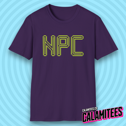 NPC Non-Player Character - Gamer Geek T-Shirt