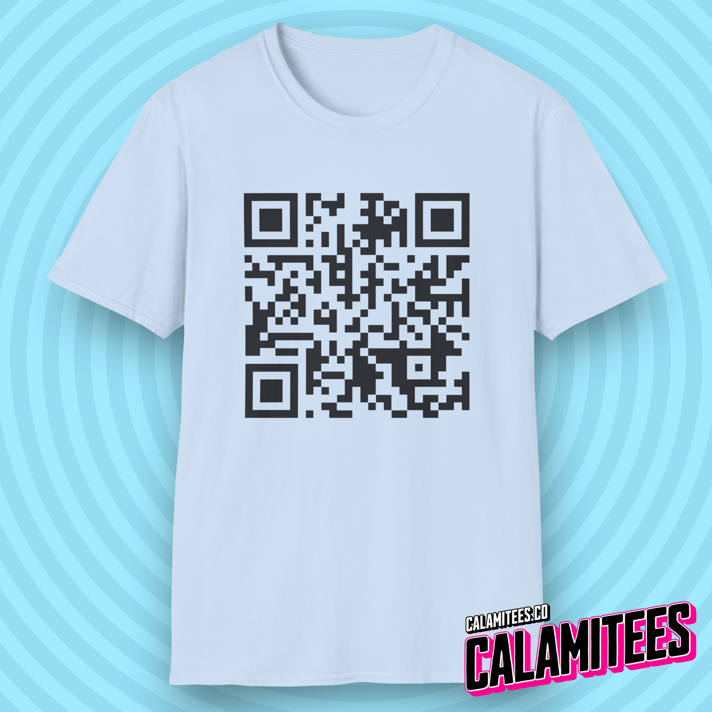 Rick Roll QR Code Prank Never Gonne Give You Up Rick Astle Video T-Shirt by CALAMITEES.co