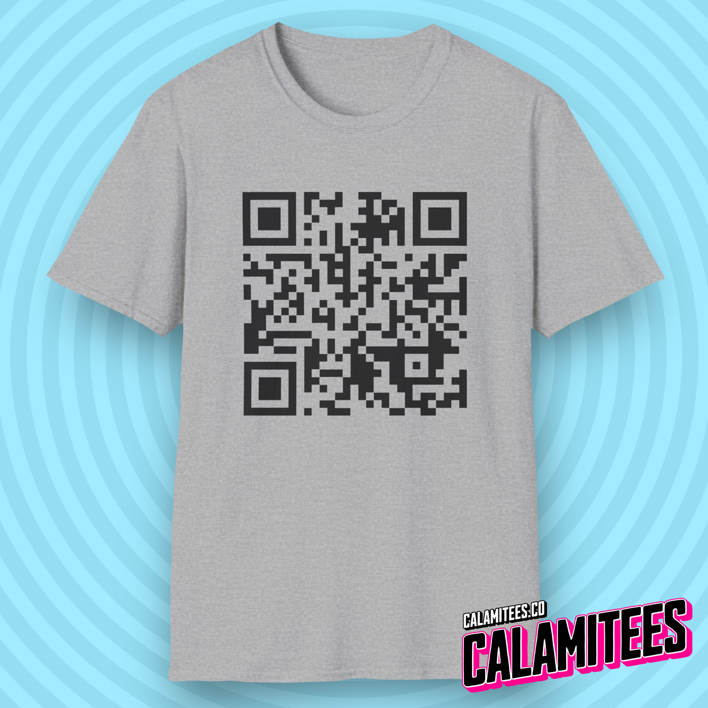 Rick Roll QR Code Prank Never Gonne Give You Up Rick Astle Video T-Shirt by CALAMITEES.co