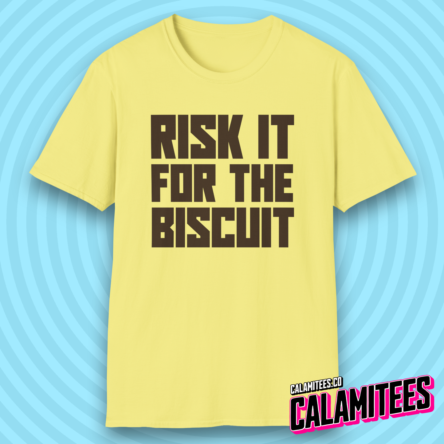 Risk It for the Biscuit Bold Type T-Shirt
