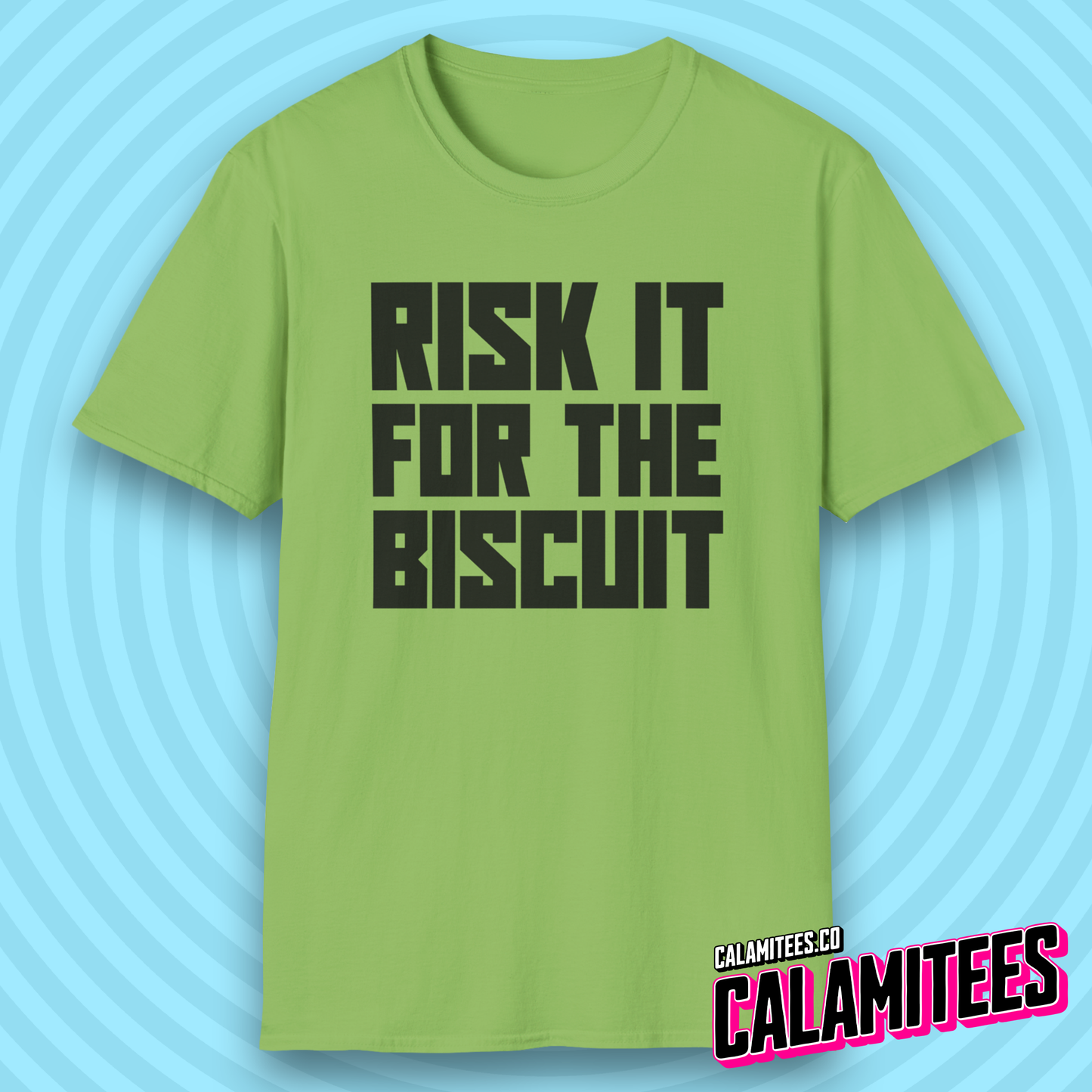 Risk It for the Biscuit Bold Type T-Shirt