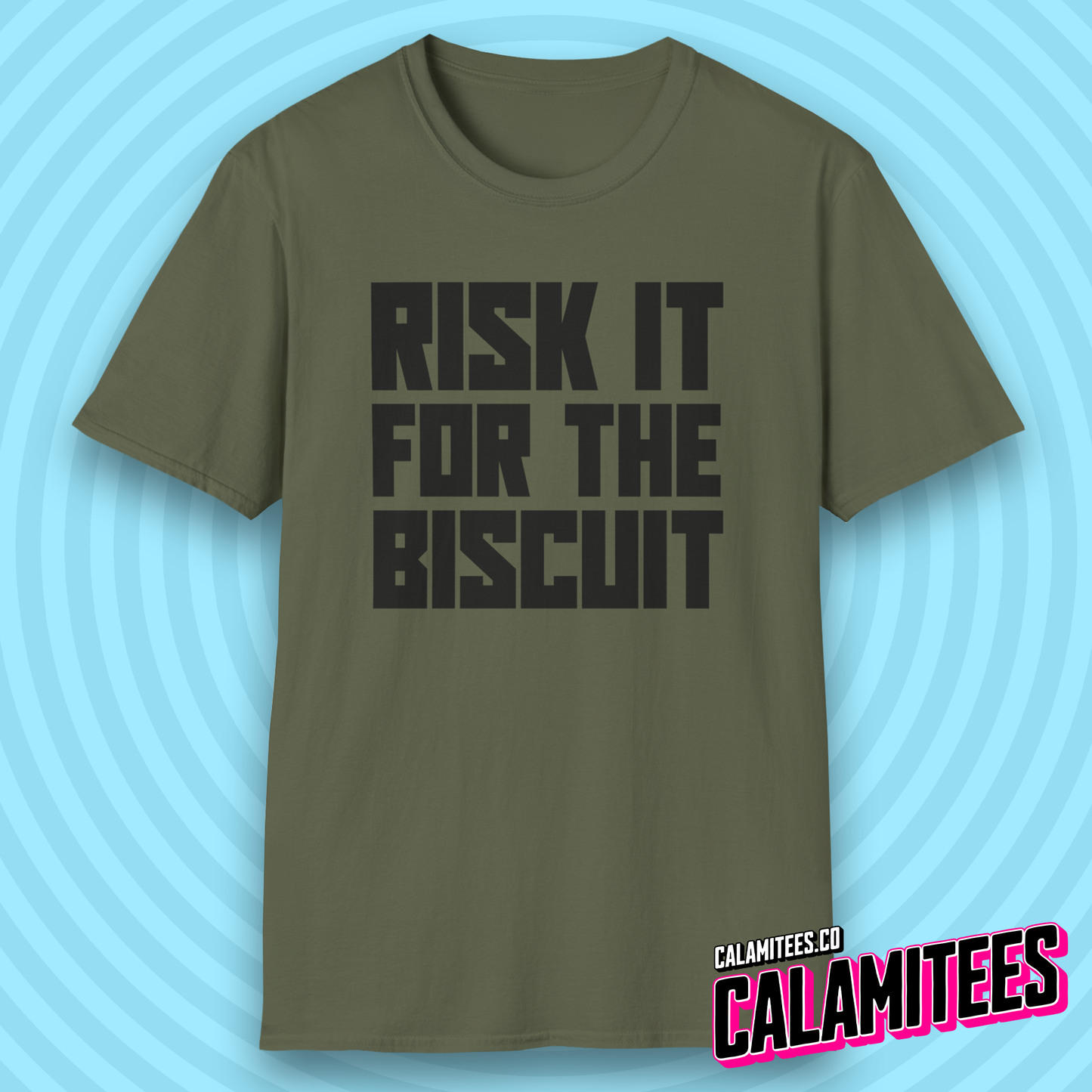 Risk It for the Biscuit Bold Type T-Shirt