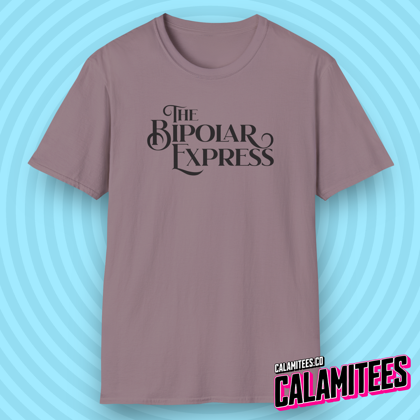 The Bipolar Express Funny Logo Graphic Tee Polar Express Parody for Bipolar, Bipolar Disorder, Manic Mood Swing Humor T-Shirt