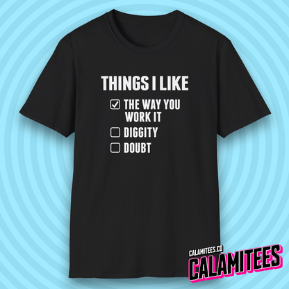 Things I Like Blackstreet No Diggity Parody Checklist T-Shirt