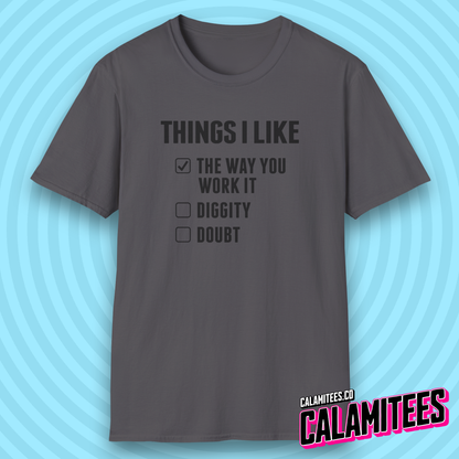 Things I Like Blackstreet No Diggity Parody Checklist T-Shirt