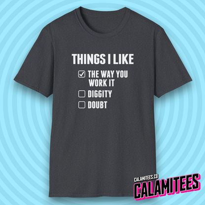 Things I Like Blackstreet No Diggity Parody Checklist T-Shirt
