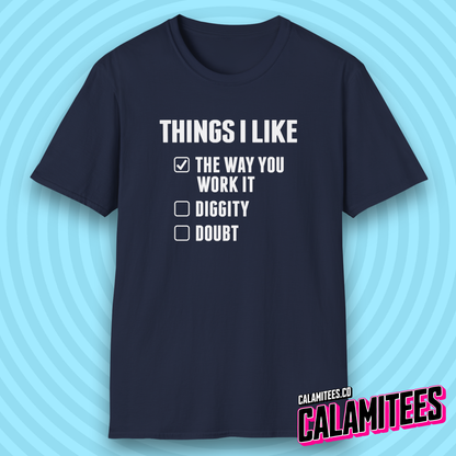 Things I Like Blackstreet No Diggity Parody Checklist T-Shirt