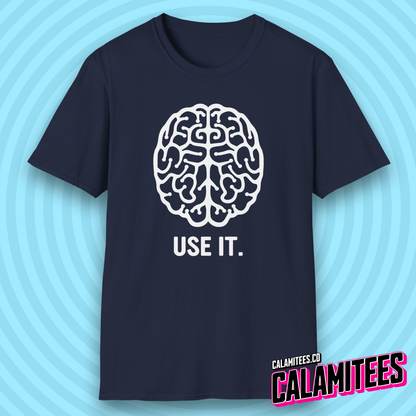 Use It Brain Illustration Funny Sarcastic Intelligence T-Shirt