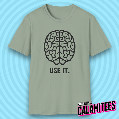 Use It Brain Illustration Funny Sarcastic Intelligence T-Shirt