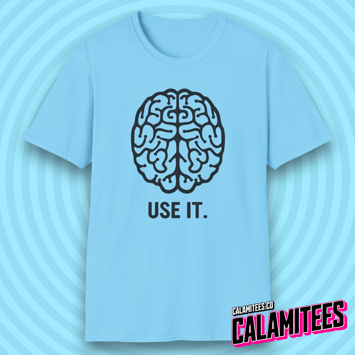 Use It Brain Illustration Funny Sarcastic Intelligence T-Shirt