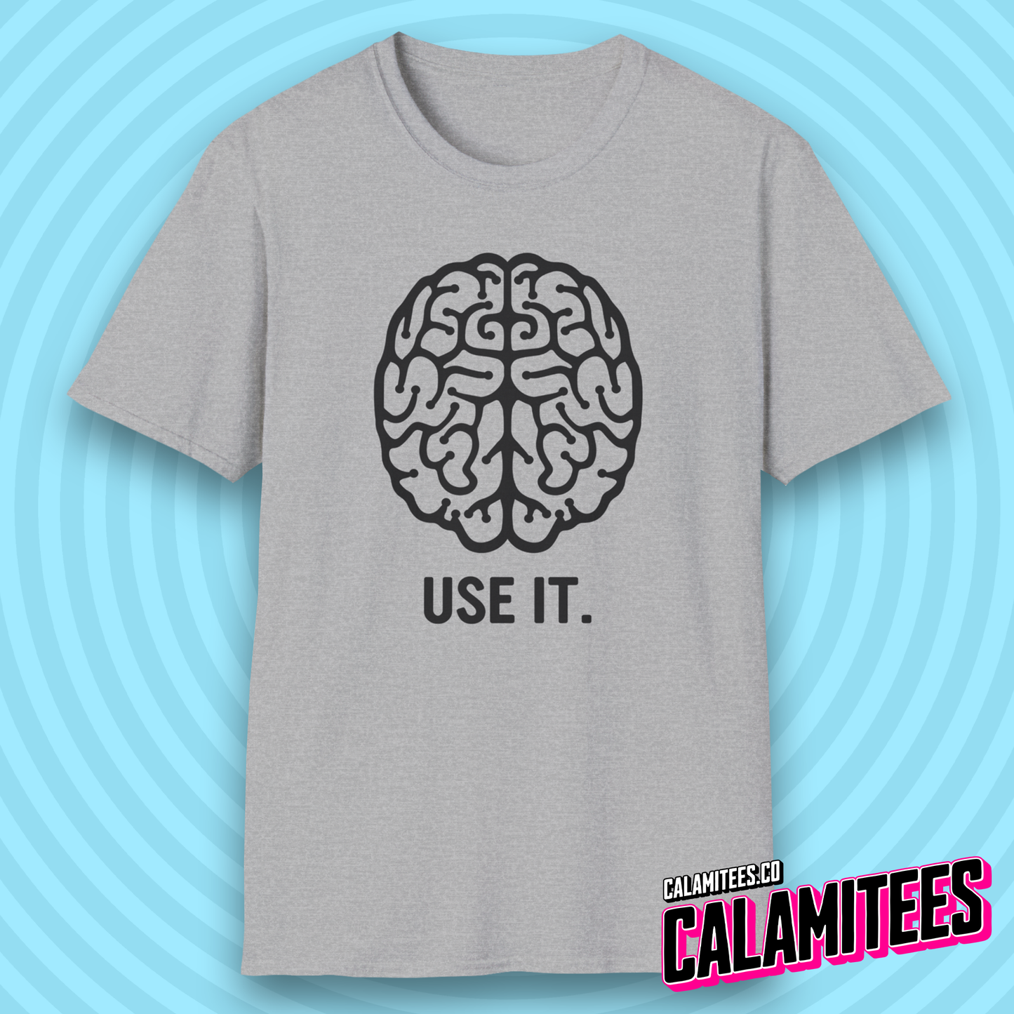 Use It Brain Illustration Funny Sarcastic Intelligence T-Shirt