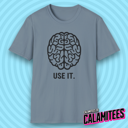 Use It Brain Illustration Funny Sarcastic Intelligence T-Shirt