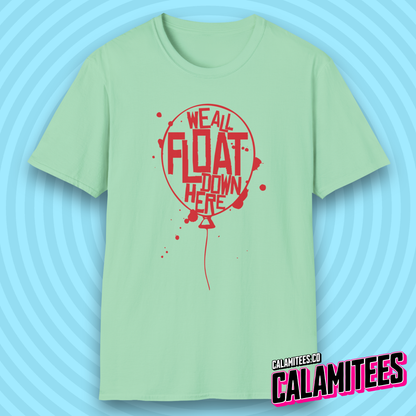 We All Float Down Here Red Balloon Pennywise Derry T-Shirt